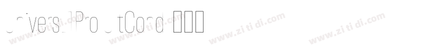 UniversLTPro UltCond字体转换